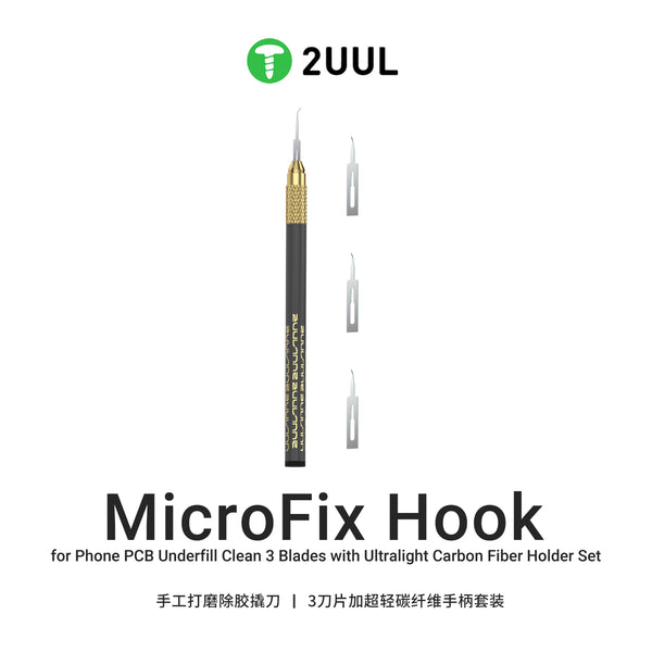 2UUL DA12 MicroFix Hook for Phone PCB Underfill Clean 3 Blades with Ultralight Carbon Fiber Holder Set